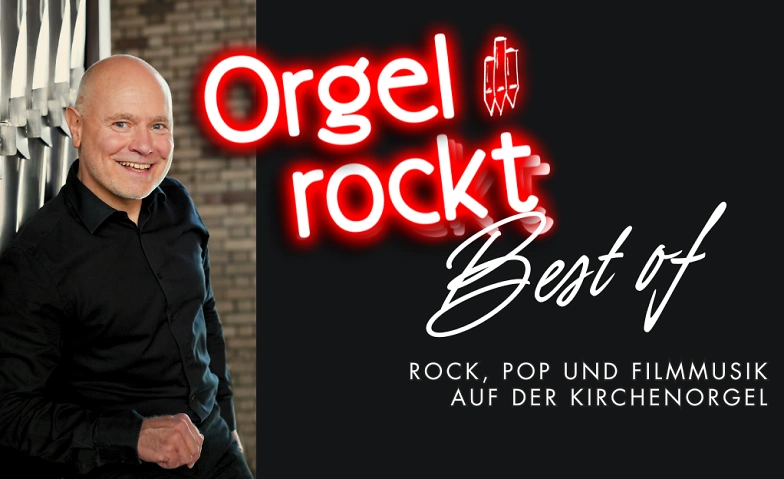 Best of Orgel rockt