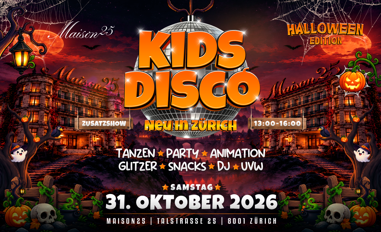 KIDS DISCO - HALLOWEEN EDITION @MAISON25, ZÜRICH: Zusatzshow