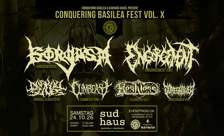 Conquering Basilea Fest Vol. X