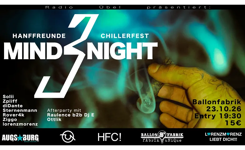 Mind Night 3: HANFFREUNDECHILLERFEST