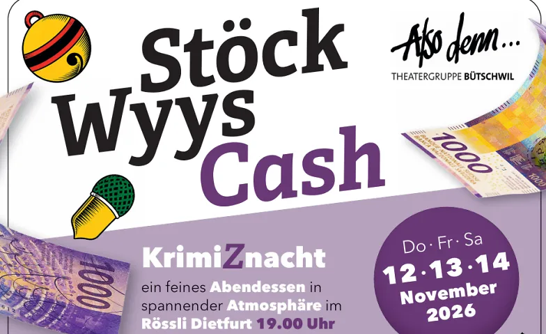 KrimiZnacht "Stöck-Wyys-Cash"