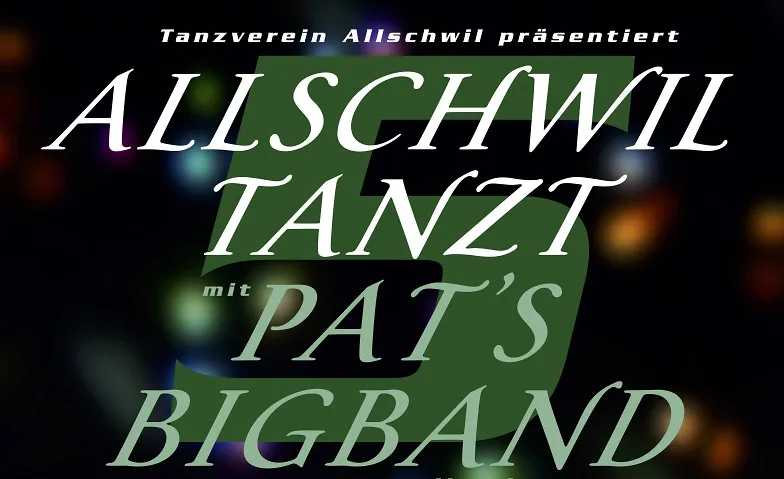 5. Allschwil tanzt mit Pat's Bigband