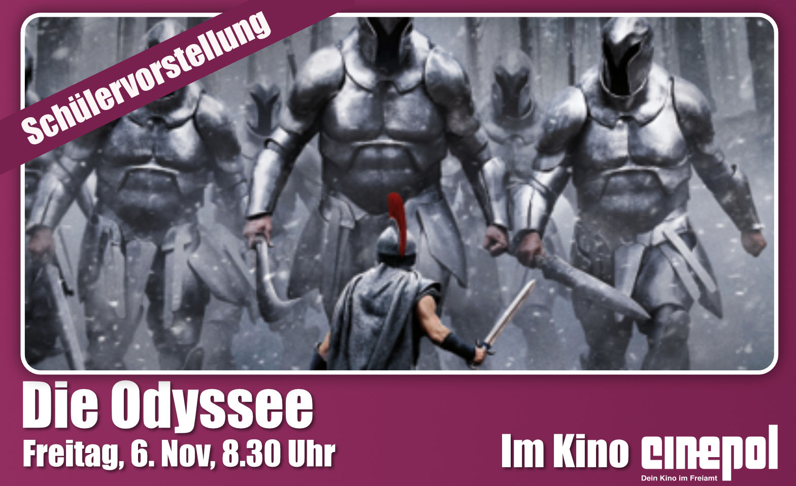 Fixe Schülervorstellung - DIE ODYSSEE - Freitag 6. November