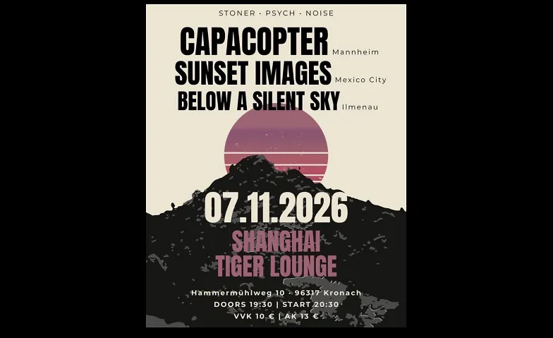 Capacopter *live* + Sunset Images + Below A Silent Sky