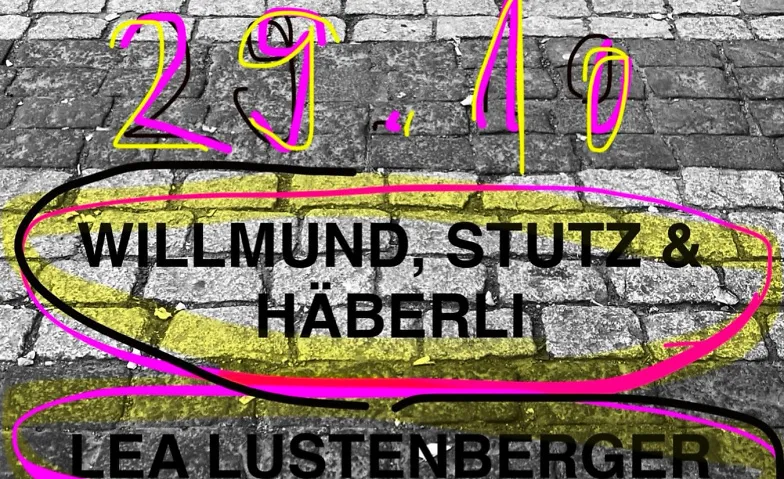 WILLMUND, STUTZ & HÄBERLI + LEA LUSTENBERGER