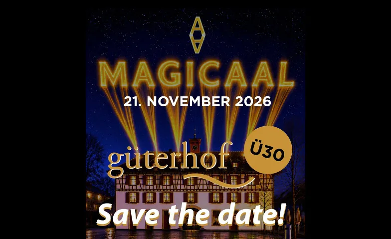 MAGICAAL presents: House Music Night im Güterhof