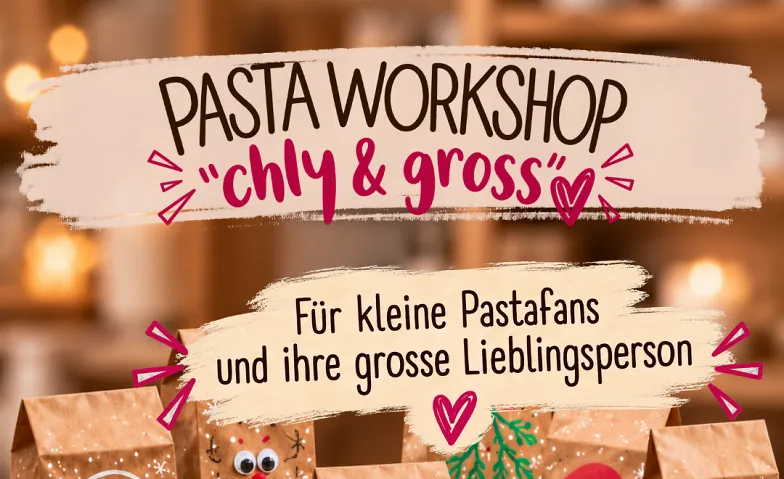 Pasta Workshop "Chly & Gross"