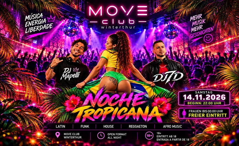 NOCHE TROPICANA - MOVE CLUB, WINTERTHUR