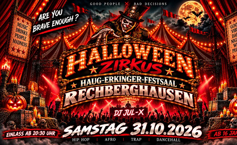 HALLOWEEN ZIRKUS – RECHBERGHAUSEN