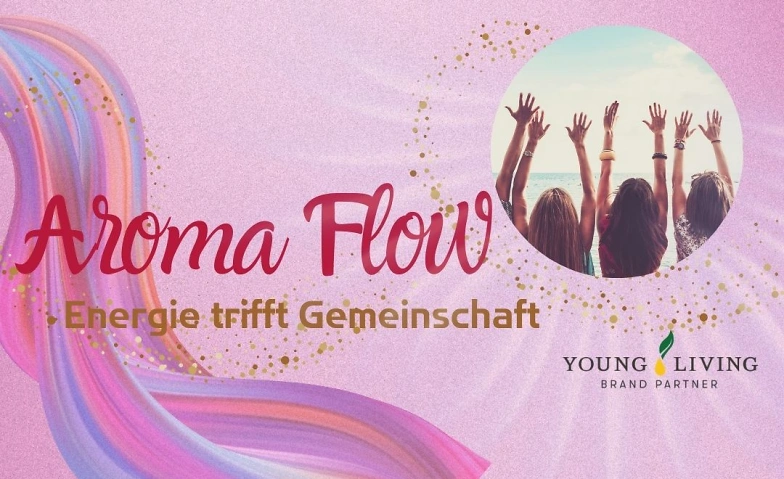 AROMAFLOW - Energie trifft Gemeinschaft