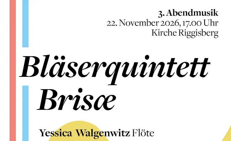 3. Abendmusik 22.11.2026 um 17.00 Uhr Bläserquintett Brisae