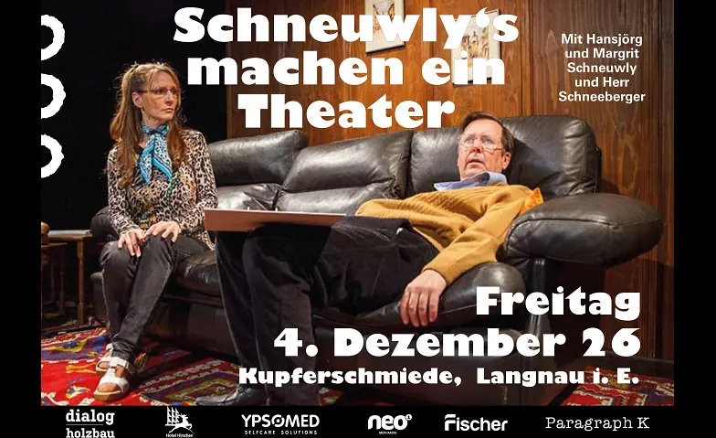 "Schneuwlys machen ein Theater" in Langnau i. E.