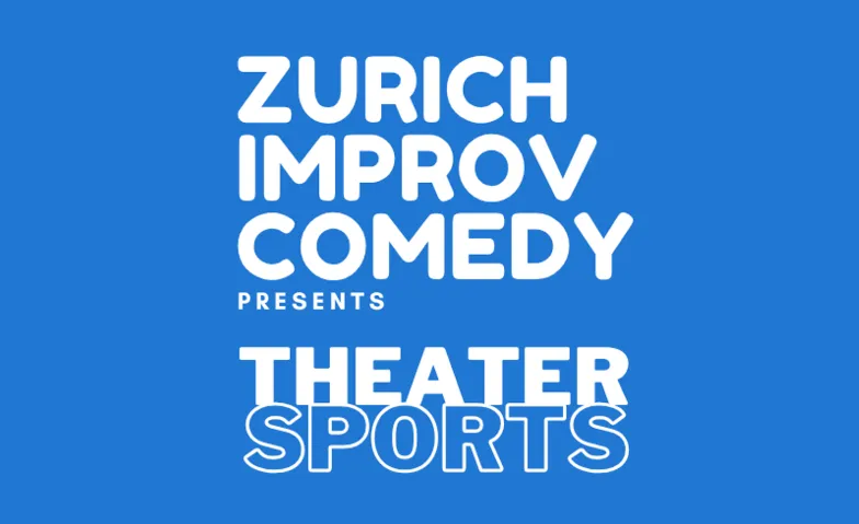 Zurich Improv Comedy - English theater sport shows