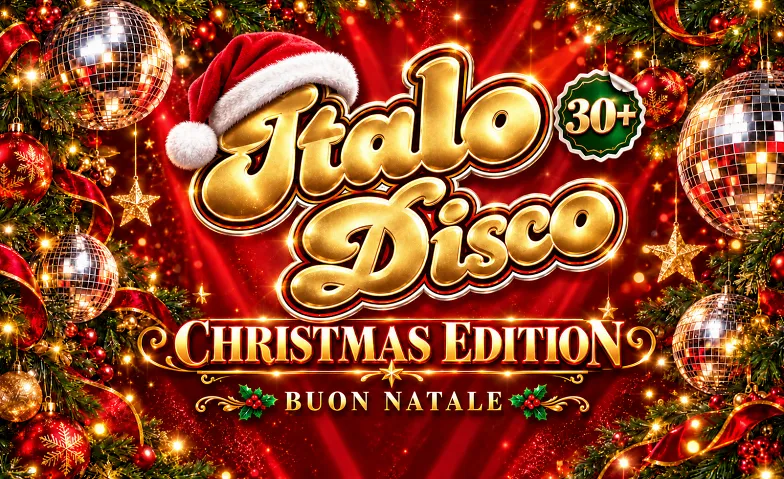 ITALO DISCO CHRISTMAS EDITION (30+) @ SOHO CLUB ZÜRICH