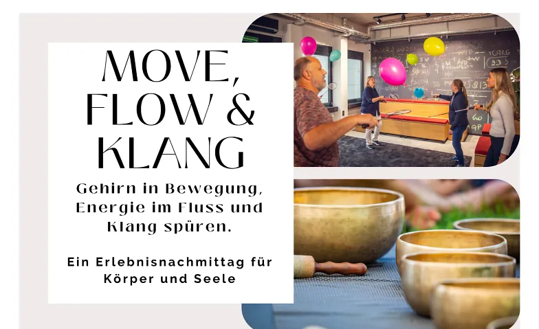 Move, Flow & Klang