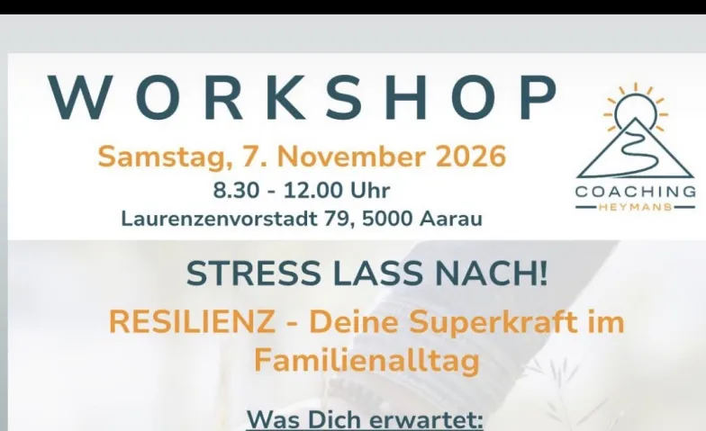 Workshop: RESILIENZ - Deine Superkraft im Familienalltag