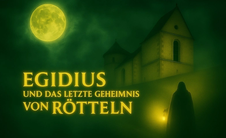Egidius und das letzte Geheimnis von Rötteln - Premiere -