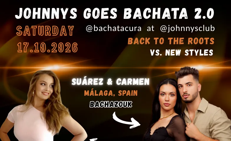 JOHNNYS GOES BACHATA 2.0 - 1 year of Bachatacura Events