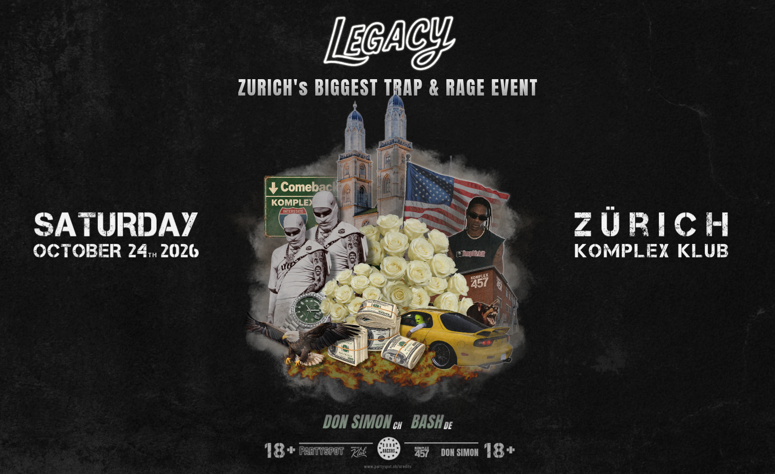 LEGACY Comeback - biggest Trap & Rage Event in Zürich