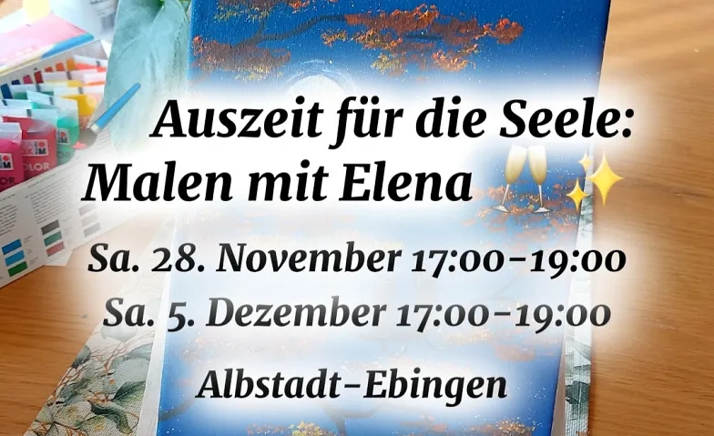 ️ Auszeit für die Seele: Malen mit Elena