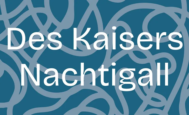 Des Kaisers Nachtigall [FAMILIENKONZERT]