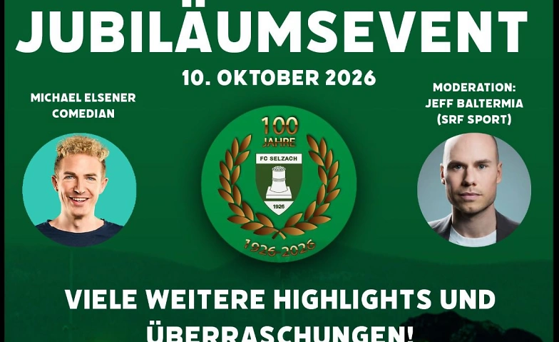 100 Jahre FC Selzach, Jubiläumsfeier