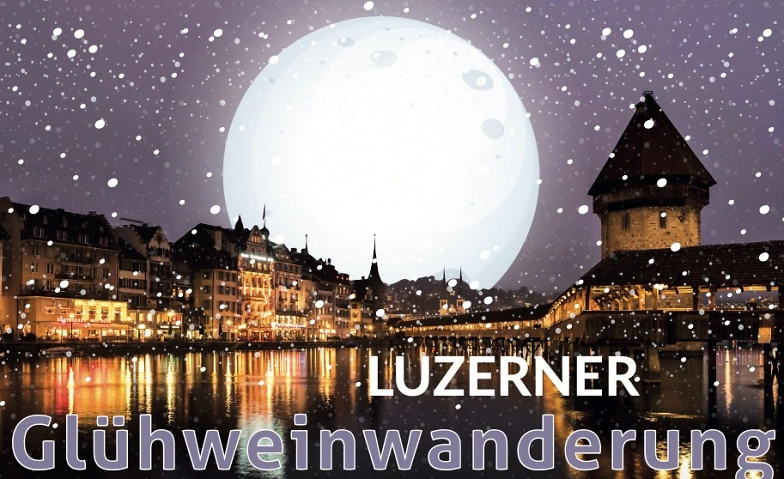 Glühweinwanderung Luzern Do 17.12.2026