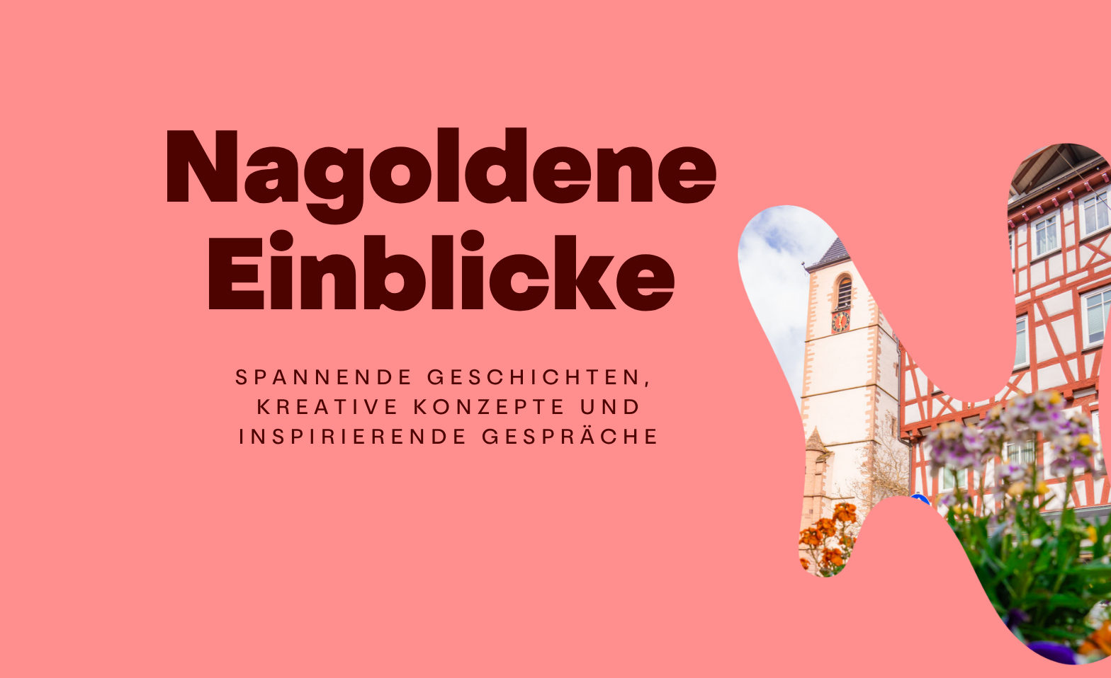 Nagoldene Einblicke #4
