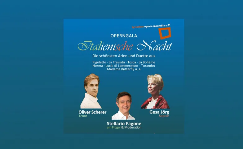 OPERNGALA - Italienische Nacht