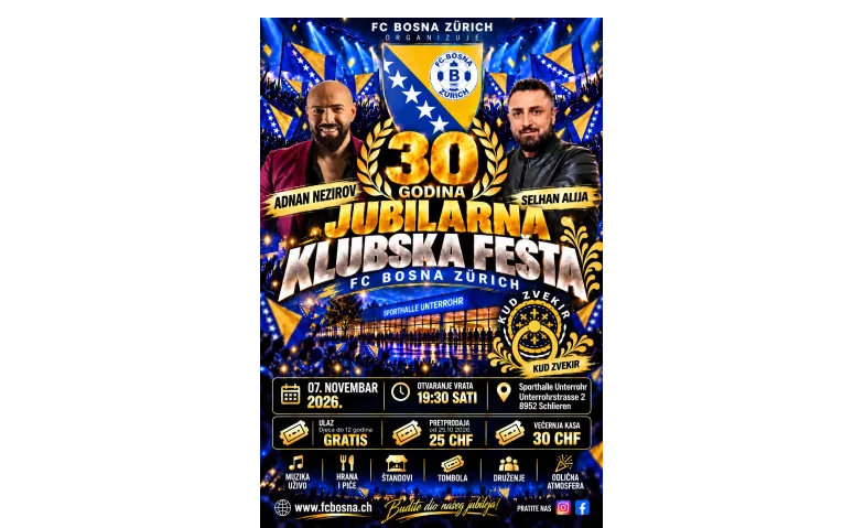 30 GODINA FC BOSNA ZÜRICH – JUBILARNA KLUBSKA FEŠTA 2026