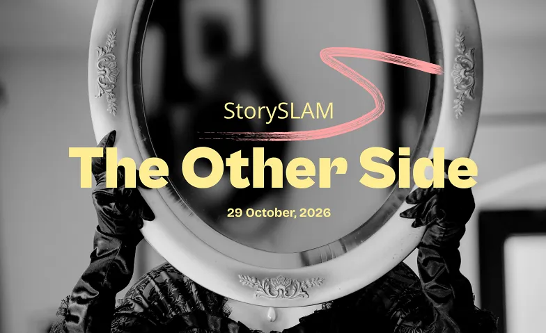 StorySLAM: THE OTHER SIDE