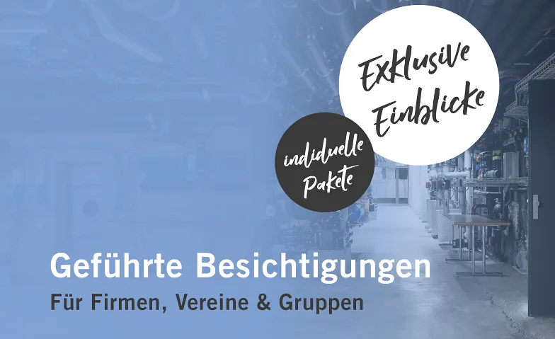 Geführte Besichtigung