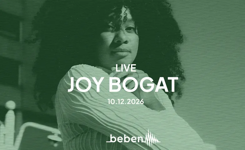 Joy Bogat x bebenLIVE