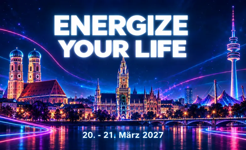 Energize your Life Garching b. München