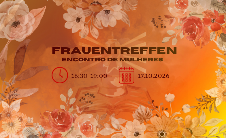 Frauentreffen/ encontro de mulheres
