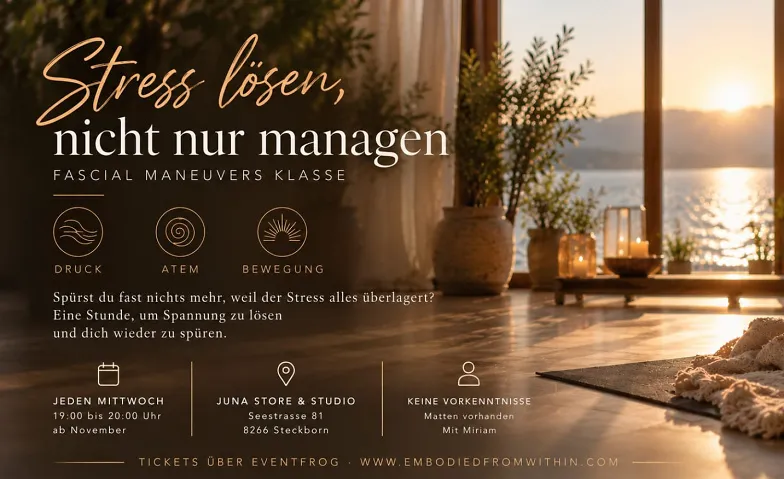 Stress lösen, nicht nur managen: Fascial Maneuvers Bodensee