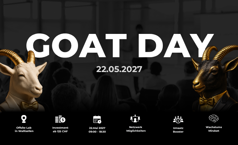 GOAT Day 2027 – Business-Event für Unternehmer