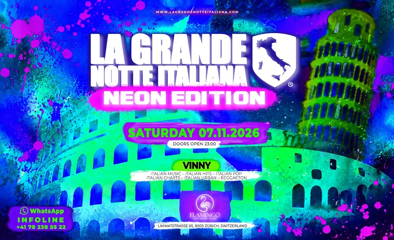 La Grande Notte Italiana NEON EDITION @ Flamingo Zürich