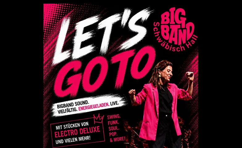 Let's go to... Bigband Schwäbisch Hall! - Konzert 1 - 15:30