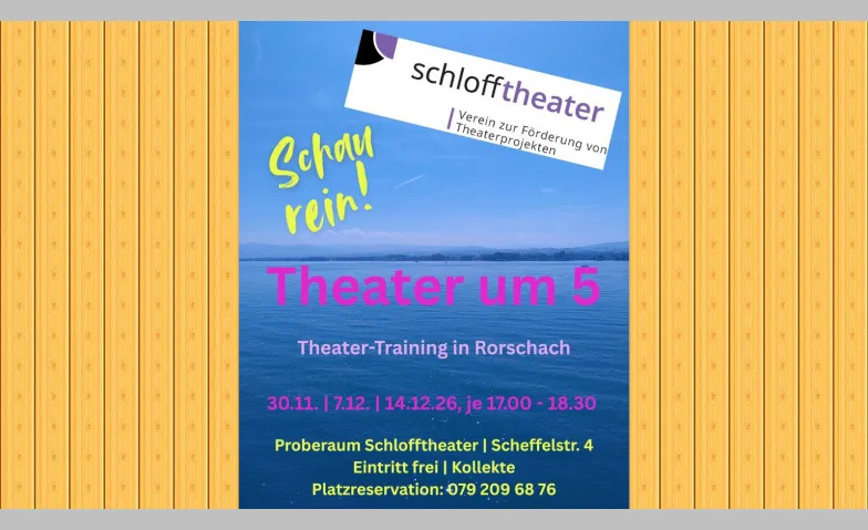Theater um 5 - Schau rein!