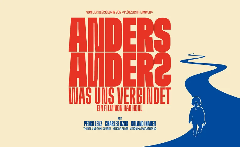 Special Screening: Anders Anders - Was uns verbindet