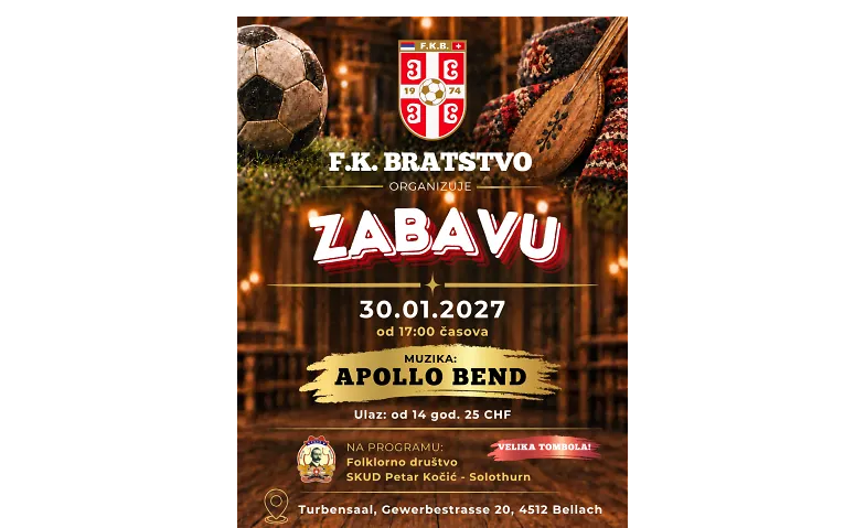 ZABAVA 2027 - FK Bratstvo Solothurn