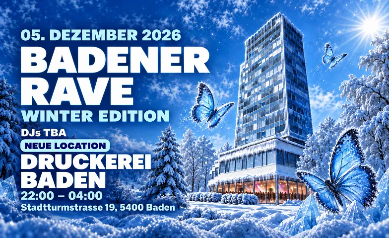 Badener Rave  - Winter Edition 2026