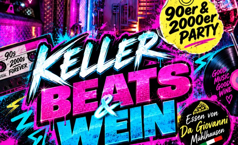 Keller Beats & Wein – 90er & 2000er Party