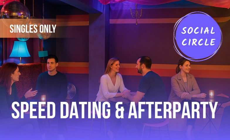 Speed Dating & Afterparty (25-45)