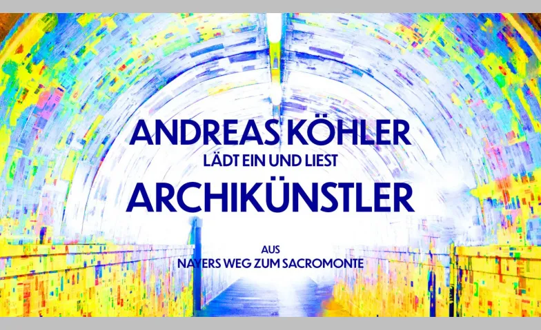 Archikünstler - aus Nayers Weg zum Sacromonte