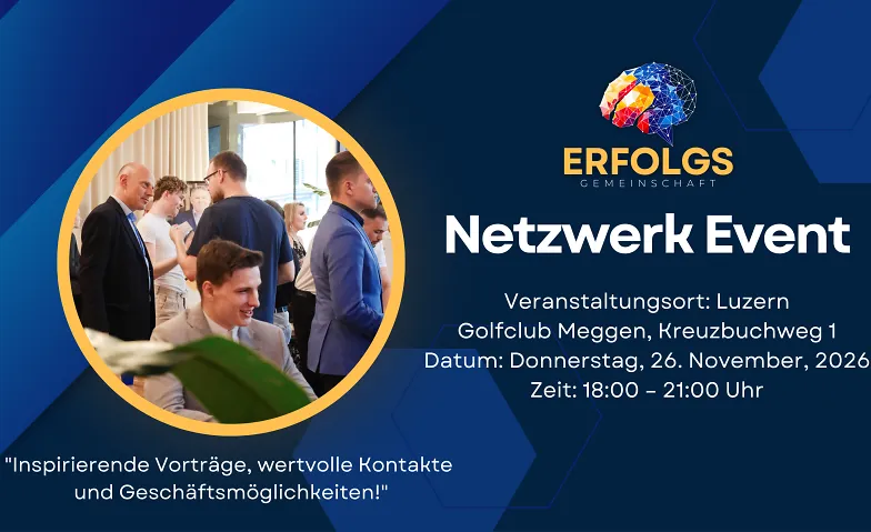 Unternehmer Netzwerk-Event in Luzern
