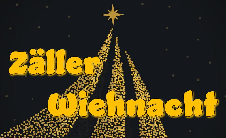 Zäller Wiehnacht 2026
