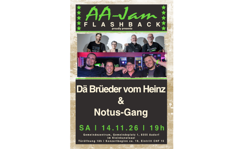 AA-Jam Flashback mit "Dä Brüeder vom Heinz & Notus-Gang"