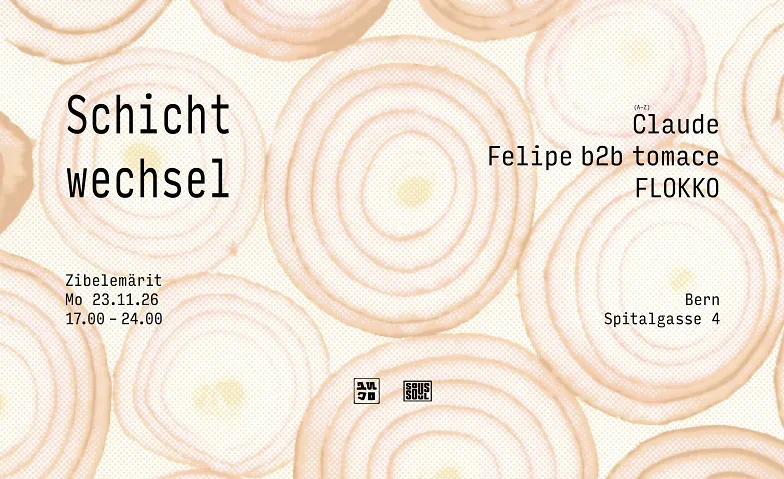 SCHICHTWECHSEL - Sous Soul x Junjo DJ's am ZiebeleMärit